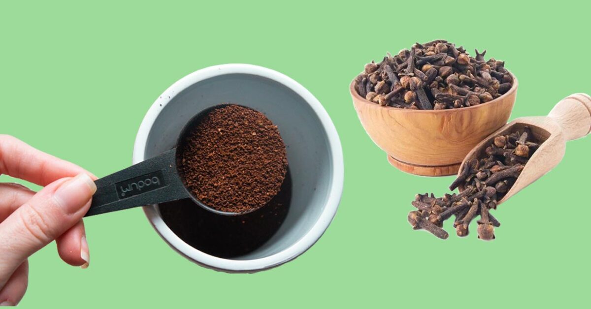 Don't Throw Away the Leftover Coffee But Use It with Cloves, the ...